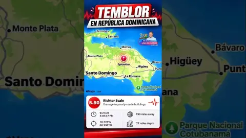 🚨 FUERTE TEMBLOR DE 5.5 SACUDE REPÚBLICA DOMINICANA | EPICENTRO EN EL ESTE 🚨
